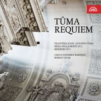 Czech Ensemble Baroque / Roman V&aacute;lek - Tůma: Requiem