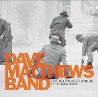 Dave Matthews Band - Live in Chicago 12.19.98 at the United Center