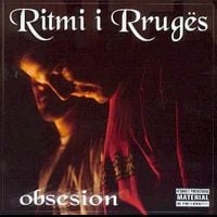 Ritmi I Rruges - Obsesion