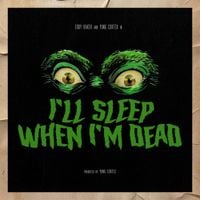 Eddy Baker - I&rsquo;LL SLEEP WHEN IM DEAD