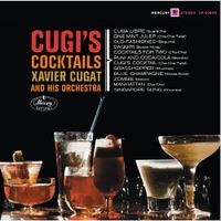 Xavier Cugat and His Orchestra - Cugi's Cocktails