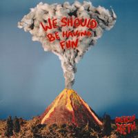 American Teeth - We Should Be Having Fun