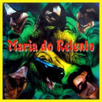 Maria Do Relento - Maria do Relento