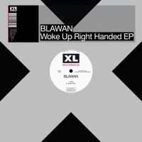 Blawan - Woke Up Right Handed