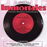 Patricio Renan - Inmortales