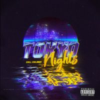 Chill Children - Tokyo Nights