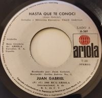 Juan Gabriel - Hasta que te conoc&iacute;