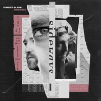 Forest Blakk - Sideways