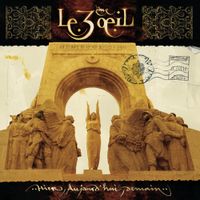 Le 3&egrave;me &OElig;il - Hier, aujourd&rsquo;hui, demain
