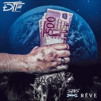 DTF - Sans r&ecirc;ve