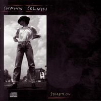 Shawn Colvin - Steady On