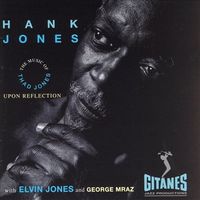 Hank Jones - Upon Reflection: The Music of Thad Jones