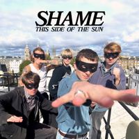 shame - This Side of the Sun