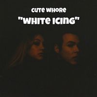 Cute Whore - White Icing