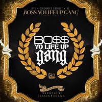 Young Jeezy, Doughboyz Cashout & YG - Bo$$ Yo Life Up Gang
