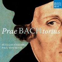 Huelgas-Ensemble - PraeBachtorius