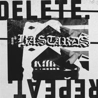 Band Of Bastards - Delete. Repeat