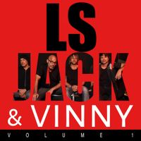 LS Jack - LS Jack & Vinny, Volume 1