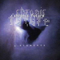 Chronic Future - 4 Elements