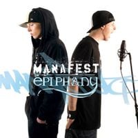 Manafest - Epiphany