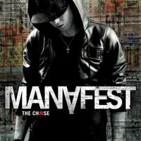 Manafest - The Chase