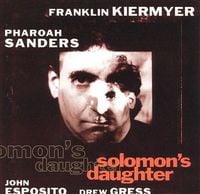 Franklin Kiermyer & Pharoah Sanders - Solomon's Daughter
