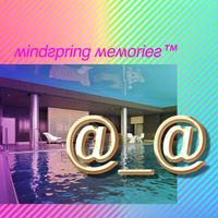 Mindspring Memories - @_@