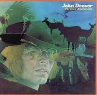 John Denver - Farewell Andromeda