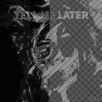 DEVONN - TELL ME LATER