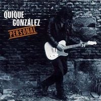 Quique Gonz&aacute;lez - Personal