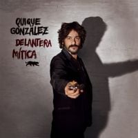 Quique Gonz&aacute;lez - Delantera mitica