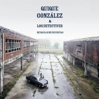 Quique Gonz&aacute;lez - Me Mata Si Me Necesitas