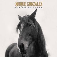 Quique Gonz&aacute;lez - Sur En El Valle
