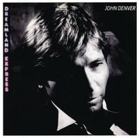 John Denver - Dreamland Express