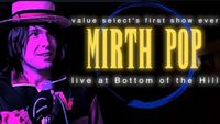 Value Select - Mirth Pop 2019