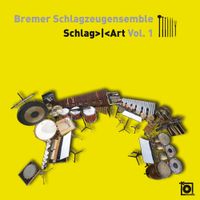 Bremer Schlagzeugensemble - Schlag>|<Art Vol. 1
