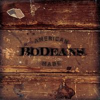 BoDeans - American Made