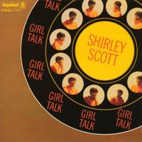 Shirley Scott - Girl Talk