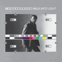 Ian Anderson - Walk into Light