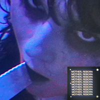 E_DEATH - Mother, Reborn