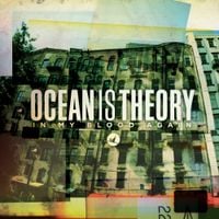 Ocean Is Theory - In My Blood Again