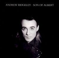 Andrew Ridgeley - Son of Albert