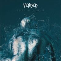 Vended - What is it / Kill it