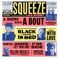 Squeeze - A Round and a Bout