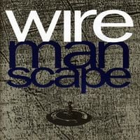 Wire - Manscape