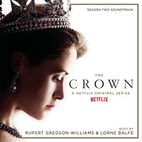 Lorne Balfe - The Crown Season Two (Soundtrack from the Netflix Original Series)