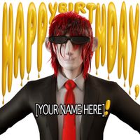 Mood Killer - Happy Birthday, [Your Name Here]!