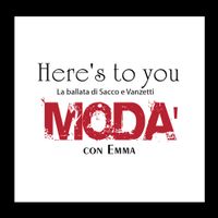 Modà - Here's to you (feat. Emma)