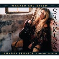 Shakira - Laundry Service: Washed And Dried (Expanded Edition)