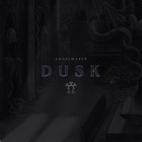 Angelmaker - Dusk